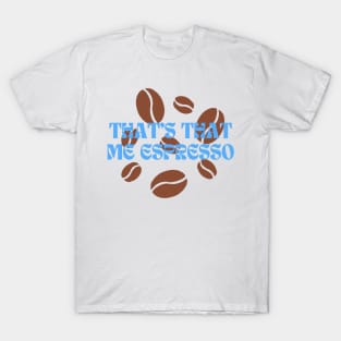 Espresso T-Shirt